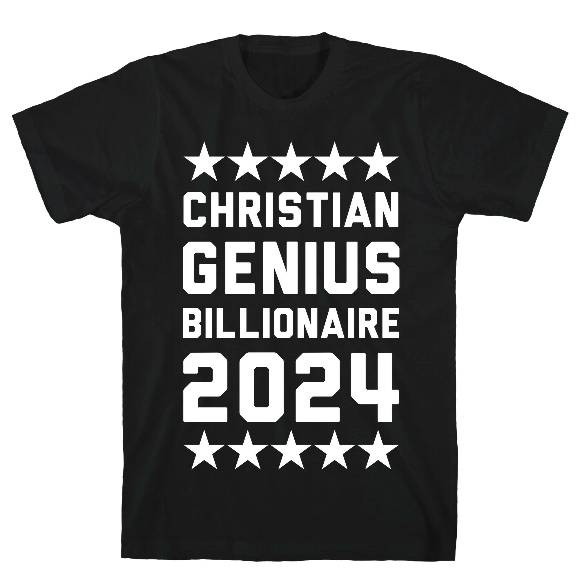 Christian Genius Billionaire 2024 T-Shirt